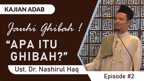 We did not find results for: Kajian Adab - 02. Apa Itu Ghibah ? | UNH Channel - YouTube