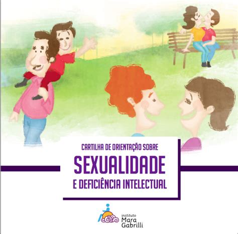 A deficiência intelectual, segundo a associação americana sobre deficiência. Orientações sobre sobre sexualidade e deficiência ...