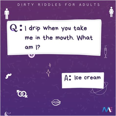 You will be surprised how dirty your mind actually is. 10 Dirty Minded Riddles That Redefine Adult Brain Teasers