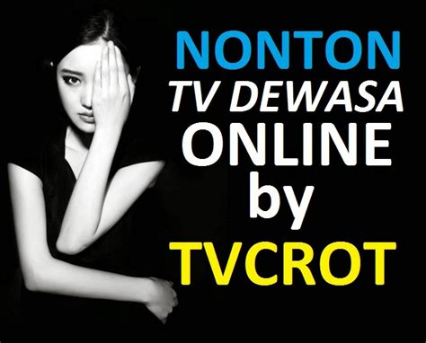 Tv local maupun interlocal bisa kalian nikmatin dengan cara yang mudah. TVCROT