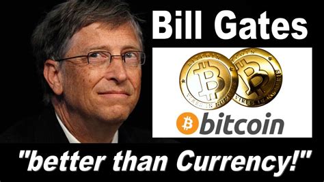 Considering the above differences between crypto and fiat currency, it is explicit that cryptocurrency is more influential than fiat money. Bill Gates says "BITCOIN is better than currency" - YouTube