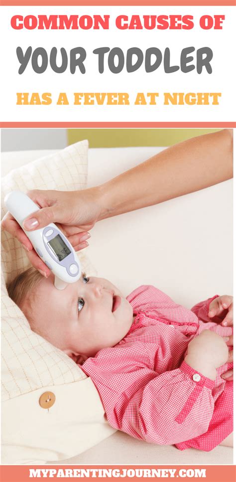 Infants, especially newborns, may get fevers if they're over bundled or in a hot environment because they don't regulate their body temperature as. What to Do When Your Toddler Has a Fever At Night Only - 2021