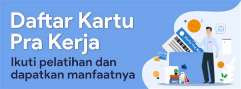 Informasi pendaftaran kartu prakerja gelombang 12, simak di www.prakerja.go.id. kartu-prakerja - UBIQU