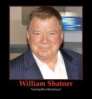 The best of william shatner quotes, as voted by quotefancy readers. Best Quotes Captain Kirk. QuotesGram