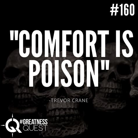 15 of the best book quotes about poison. #160: COMFORT IS POISON - Business Advisor | Increase revenue with our Intense Sales Training