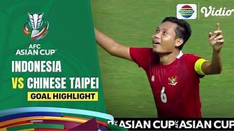 Goal Highlights - Indonesia VS Chinese Taipei | AFC Asian Cup
