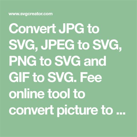 What browser should i use to convert jpg? Convert JPG to SVG, JPEG to SVG, PNG to SVG and GIF to SVG ...