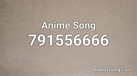 Roblox Id Music Codes Anime Zonealarm Results - 3381274749 roblox music