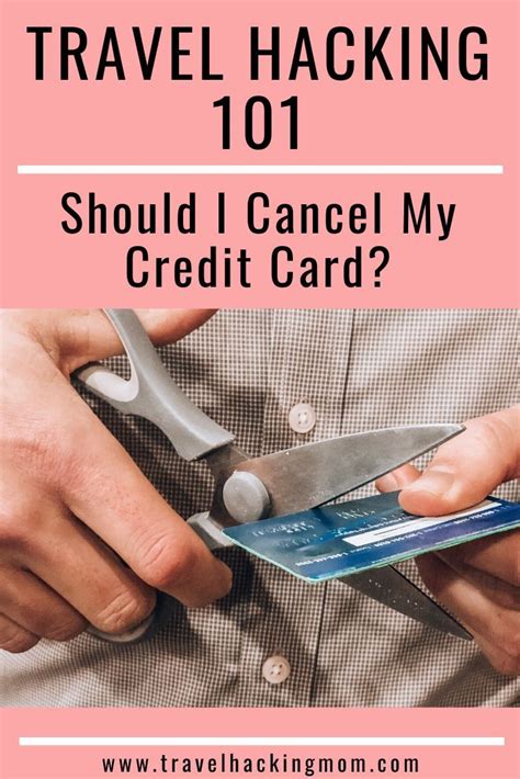 This would likely result in a lower credit score. Should I Cancel My Credit Card? (With images) | Travel credit cards, Credit card, Credit card points