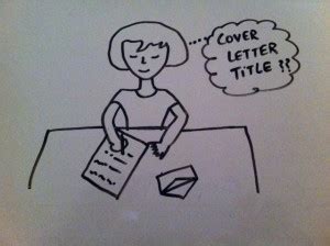 Whether you're seeking your first job or changing fields when you are new to a field, applying for jobs can seem impossible. Cover Letter Title In A Job Application