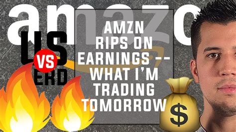 Charges, customer service, and refund. AMZN Rips On Earnings - What I'm Trading Tomorrow ...