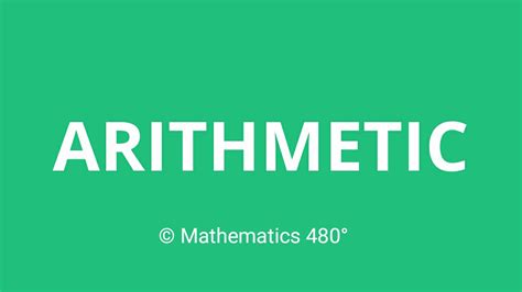 What is Arithmetic? - Mathematics 480°- Basic mathematics provides free ...