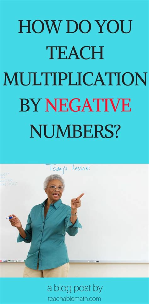 Check out her original post here. How do you teach multiplication by negative numbers ...