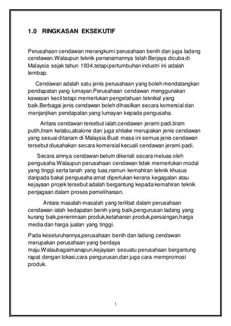 Contoh ringkasan eksekutif bisnis plan makanan atau biasa disebut executive summary. Rancangan Perniagaan Cendawan