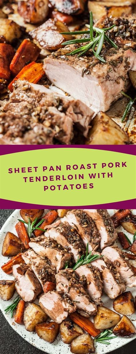 While pork is searing, slice sweet potato into wedges. SHEET PAN ROAST PORK TENDERLOIN WITH POTATOES - Foods for ...