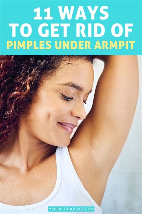 How to get rid of. 11 Ways to Get Rid of Pimples under Armpit | How to get ...