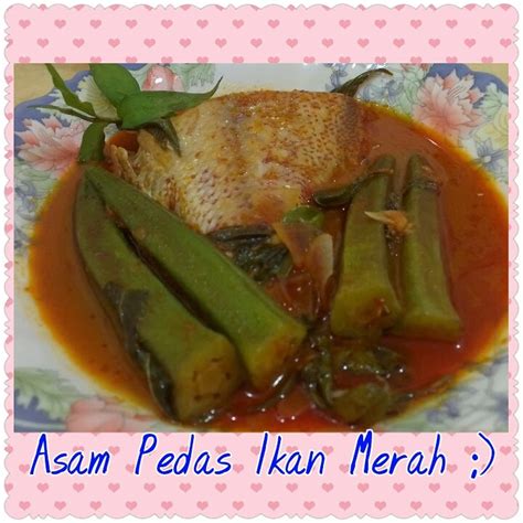 Asam pedas ikan pari asam pedas pari melaka style mesti cuba. CAHAYA HIDUPKU: ASAM PEDAS IKAN MERAH