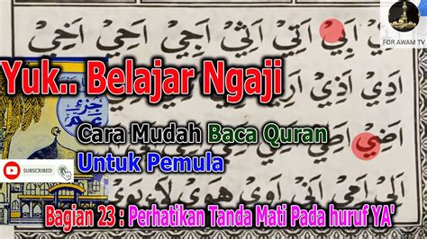 Ia hanya akan menuruti hawa nafsu dan hanya mengejar dunia. BELAJAR NGAJI SENDIRI 23 : Perhatikan Tanda Mati Pada ...