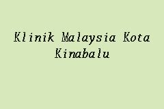 Klinik besar keningau 69 km. Klinik Malaysia Kota Kinabalu, Klinik in Kota Kinabalu