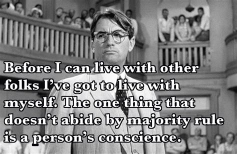 Everyone cares about their own survival and nothing else, just like him. Memorable Quotes from 'To Kill a Mockingbird' - Nerdalicious