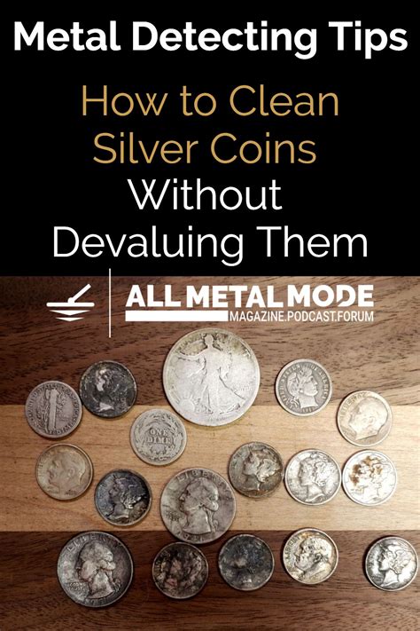 The best places to find silver coins, based on all of the different places i've gone metal detecting, are old home sites, both occupied and abandoned. How to Clean Silver Coins Without Devaluing Them in 2020 ...