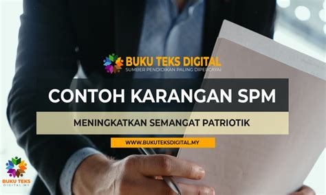 Ibu bapa memainkan peranan penting dalam menjamin kesihatan ahli keluarga. Contoh Karangan SPM: Meningkatkan Semangat Patriotik