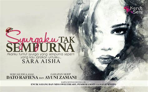 This novel contains r18 content. Anugerah Terindah...: 13.Sara Aisha Syurgaku Tak Sempurna...