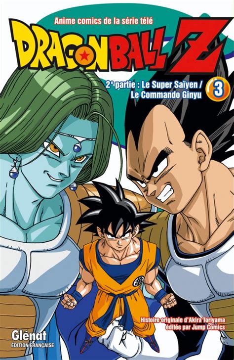 Since the original 1984 manga, written and illustrated by akira toriyama, the vast media franchise he created has blossomed to include spinoffs, various anime adaptations (dragon ball z, super, gt, etc.), films, video games, and more. Dragon Ball Z - 2e partie - Tome 03 | Éditions Glénat