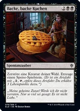 Zucker und salz, butter und schmalz, eier und mehl, safran macht den kuchen gelb. Backe, backe Kuchen (Throne of Eldraine) - Gatherer ...