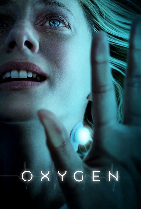What's coming to imdb tv in august 2021?. Oxygen (2021) | The Poster Database (TPDb)