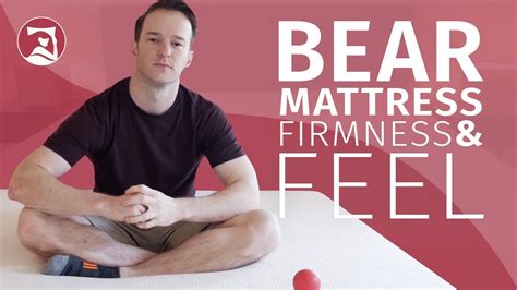 The bear mattress and the bear hybrid. Bear Mattress - Firmness And Feel - YouTube