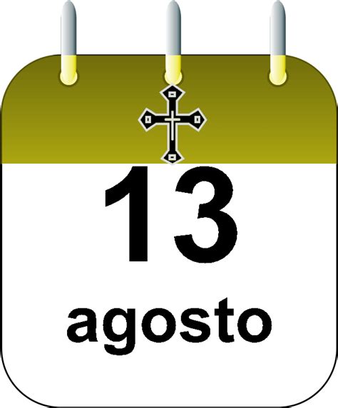 Maybe you would like to learn more about one of these? Santoral 13 de agosto - Calendario