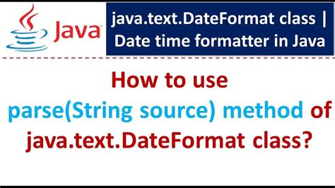 How to use parse(String source) method of java.text.DateFormat class ...