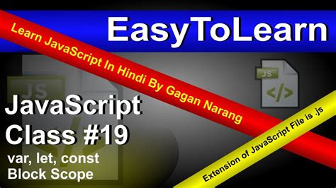 JavaScript Class #19 | var, let, const | Block Scope | Difference ...