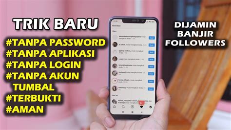 Hallo gaes x ini saya mau share cara menambah followers instagram tanpa password dan pasti nya aman 100% ya gaes cara ini. CARA MENAMBAH FOLLOWERS INSTAGRAM TANPA LOGIN - CEPAT - GRATIS - TANPA PASSWORD - YouTube