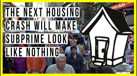 I bought my first bitcoin at the age of 19 in 2017, at a price of $2,000. The Coming Real Estate CRASH Will Make Subprime Crisis ...