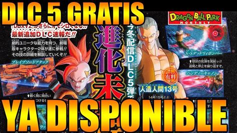A released date for the new dragon ball xenoverse 2 dlc pack 5. YA ESTA DISPONIBLE EL DLC 5 GRATIS PERO..... Dragon ball xenoverse 2 DLC 5 - YouTube