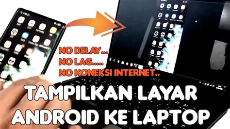 Apakah laptop harus terhubung ke proyektor vga? Cara Menampilkan Layar HP ke Laptop Tanpa Koneksi Internet ...