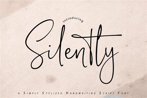 Script typefaces are based upon the varied and often fluid stroke created by handwriting, pretty much like the cursive fonts just typically more elegant. **Silently | Handwriting Script Font** with a calligraphy ...