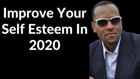 Self Esteem - Ways To Improve Your Self Esteem In 2020 ...