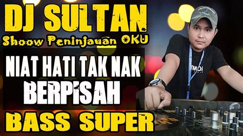 Dm am niat hatiku tak nak berpisah e em am apakan daya jodoh tiada. Niat Hati Tak Nak Pisah - OT SULTAN Peninjauan OKU - YouTube