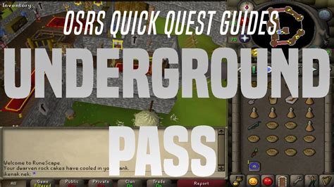 Submitted 4 years ago by deleted. Quick Quest Guides - Underground Pass 22:53 - YouTube