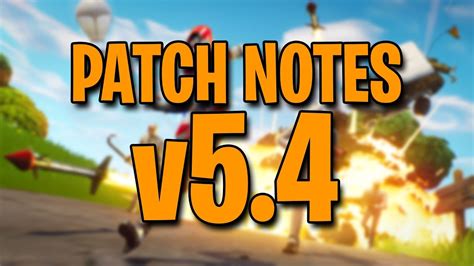 The most recent fortnite patch notes are now available, as version 15.00 goes live to guide us all into the zero point. PATCH NOTES v5.4 **O QUE MUDOU??** - Fortnite Battle ...