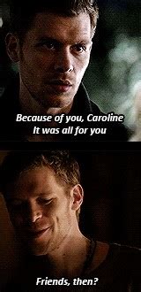 Why don't you just date her and put us all out of our misery? Klaus And Caroline The Vampire Diaries Quotes. QuotesGram