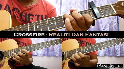 Selamat mendengar dan menikmati lagu ini. Crossfire - Realiti & Fantasi (Instrumental/Full Acoustic ...