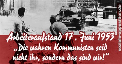 Auch die presse lästerte vermehrt über den 17. Arbeiteraufstand 17. Juni - Soziale-Opposition.de