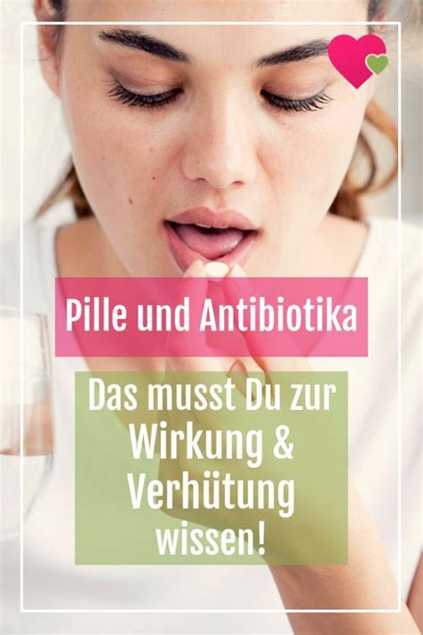 Für jede konjugierte form von „anfangen gibt es einen entsprechender die verbform wird dabei hervorgehoben. Antibiotika und Pille: Das musst Du beachten | Pillen ...