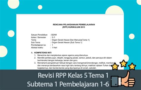 Organ gerak hewan dan manusia sub tema 2 : Revisi RPP Kelas 5 Tema 1 Subtema 1 Pembelajaran 1-6 | RPP ...