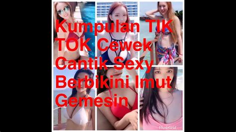 35 foto gratis dari tiktok. Kumpulan TIK TOK Cewek Cantik Sexy Berbikini Imut Gemesin ...