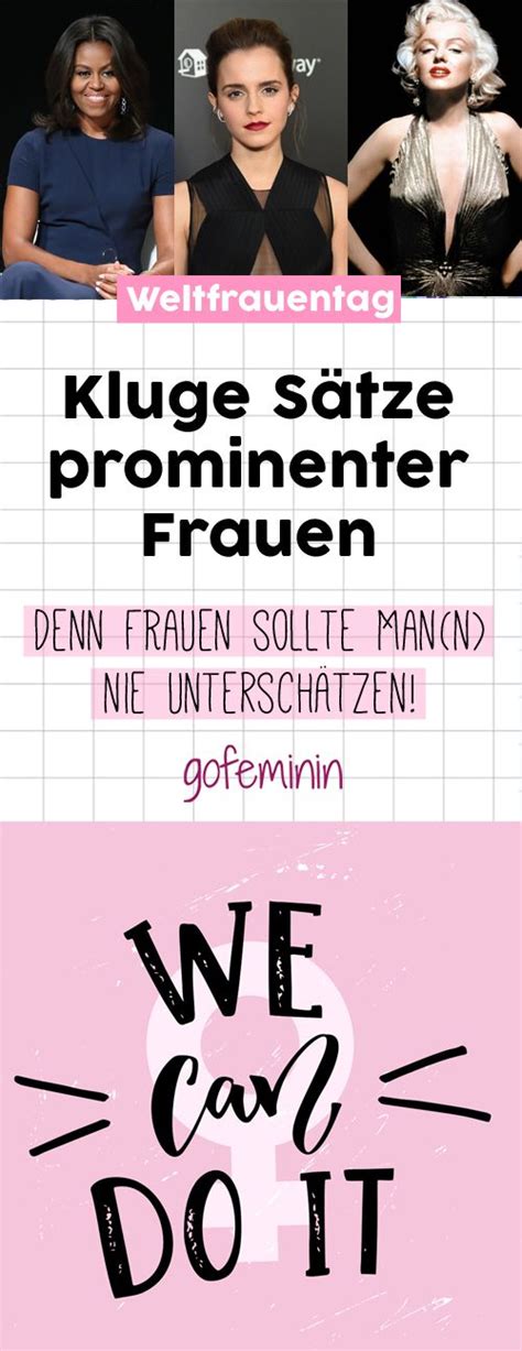 Motivation zitate und mut impulse für deine erfolgreiche woche. Zum Weltfrauentag: Kluge Sätze prominenter Frauen | Prominente frauen, Weltfrauentag, Prominente